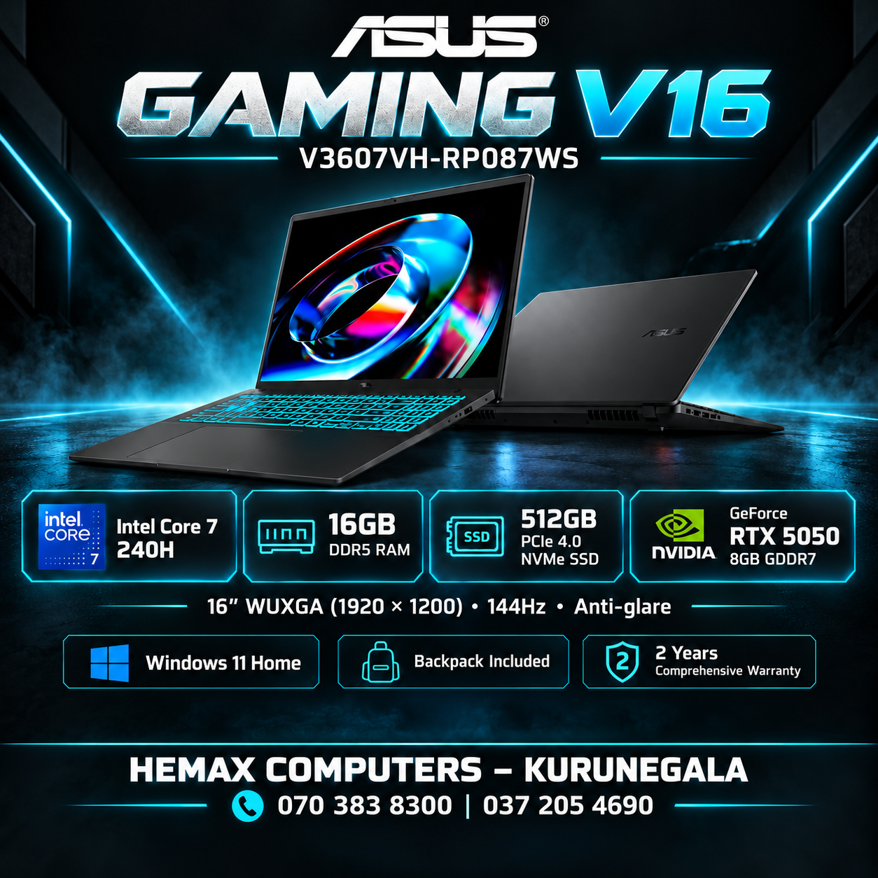 ASUS Gaming V16 | Intel Core 7 240H | 16GB DDR5 | 512GB NVMe SSD | RTX 5050 8GB GDDR7 | 16″ WUXGA 144Hz | Windows 11 Home | Backpack Included | 2-Year Comprehensive Warranty